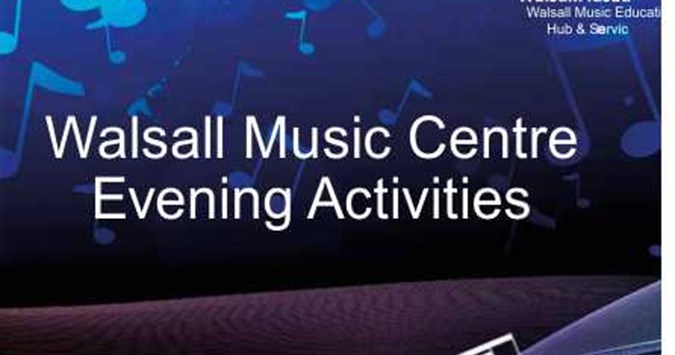 Walsall Music Centre Evening Activities